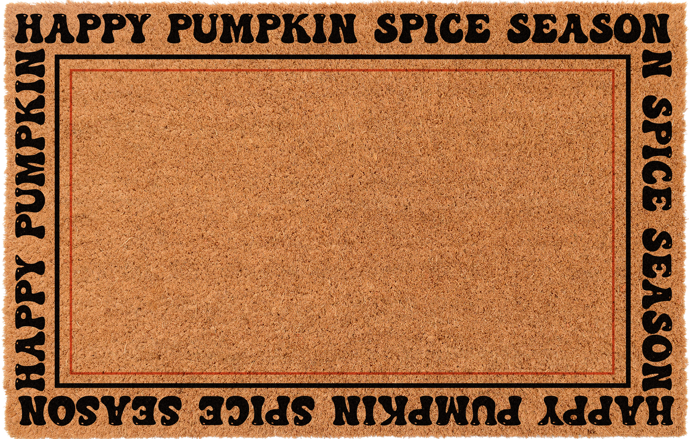 Happy Pumpkin Spice Season | Coco Mats N More