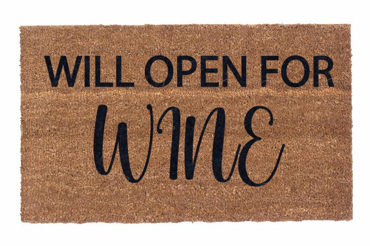 Will Open For Wine