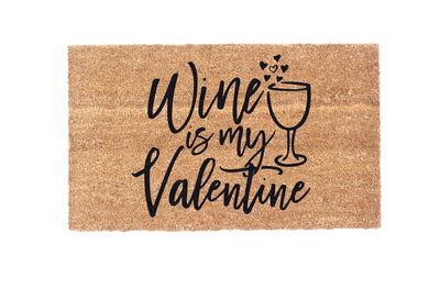 Wine Is My Valentine