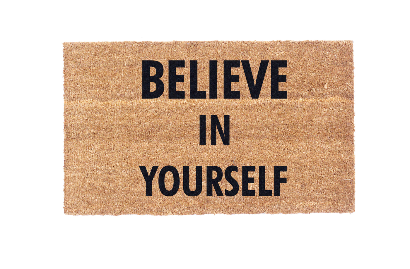 Believe In Yourself