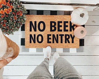 No Beer No Entry